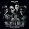 Talento y Dinero - Chacal, El Micha & Los 4 lyrics