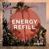 Energy Refill, Vol. 1 (Chillout, Yoga & Meditation Music), 2015