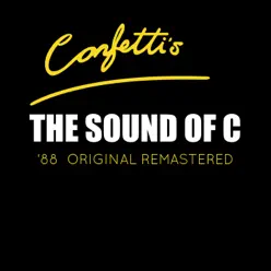 The Sound of C - Remastered - Single - Confetti's The Sound of C - Remastered - Single - Confetti's