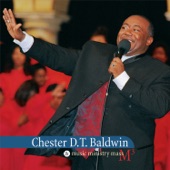 Chester D.T. Baldwin - God Is Good