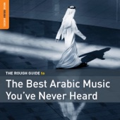Rough Guide to the Best Arabic Music You've Never Heard artwork