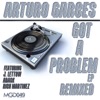 Got a Problem (Remixed) - Single