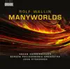 Stream & download Rolf Wallin: Manyworlds