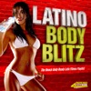 Latino Body Blitz Workout - The Beach Body Ready Latin Fitness Playlist !