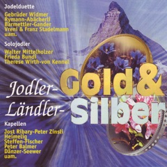 Jodler-Gold & Ländler-Silber