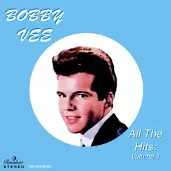 All the Hits [Volume 1] - Bobby Vee