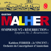 Mahler: Symphonie No. 2 "Résurrection" - Kathleen Ferrier, Otto Klemperer & Royal Concertgebouw Orchestra