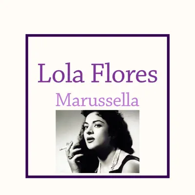 Marussella - Single - Lola Flores