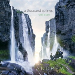 Adam Andrews - Water Over Ashes