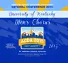 ACDA National Conference 2015 University of Kentucky Men’s Chorus (Live) - EP album lyrics, reviews, download