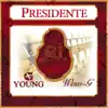 Presidente (feat. Weso-G) - Single album lyrics, reviews, download
