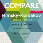 Rimsky-Korsakov: Scheherazade, Leonard Bernstein vs. Fritz Reiner (Compare 2 Versions) artwork