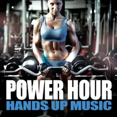 Power Hour Hands Up Music by Various Artists album reviews, ratings, credits