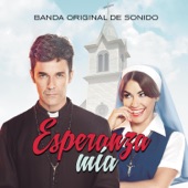 Esperanza Mía (Banda Original de Sonido) artwork