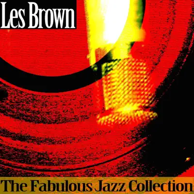 The Fabulous Jazz Collection - Les Brown