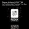 As the Moonlight Touched Your Eye (UDM Remix) - Rene Ablaze & DJ T.H. lyrics