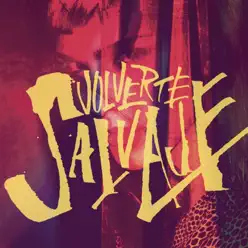 Volverte Salvaje - Demantra