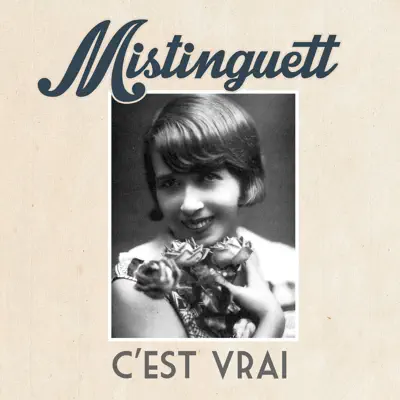 C'est vrai - Single - Mistinguett