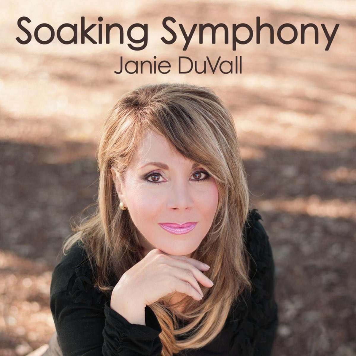 Soaking Symphony by Janie Duvall on iTunes.