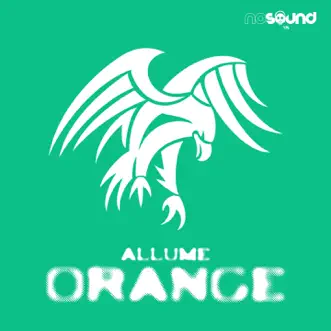 Orange by Allume album reviews, ratings, credits