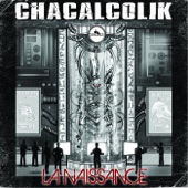 Chacalcolik - Entracte 1