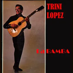 La Bamba - Trini Lopez