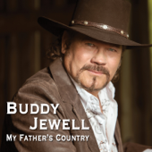 My Father's Country - Buddy Jewell