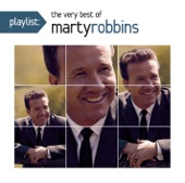 Playlist: The Very Best of Marty Robbins