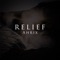 Relief - Ahrix lyrics