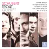 Schubert: Trout Quintet, D. 667 album lyrics, reviews, download