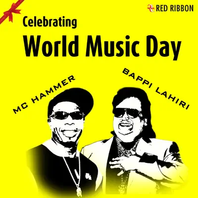 Celebrating World Music Day (I Got the Music) - Single - Mc Hammer