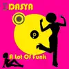 A Lot of Funk - Single album lyrics, reviews, download