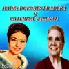 Stream & download María Dolores Pradera y Caterina Valente (Remastered)