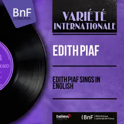 Edith Piaf Sings in English (Mono Version) - EP - Édith Piaf