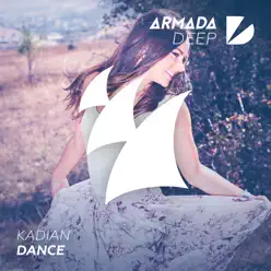 Dance - Single - Kadian Dance - Single - Kadian