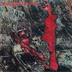Straitjacket Fits - She Speeds