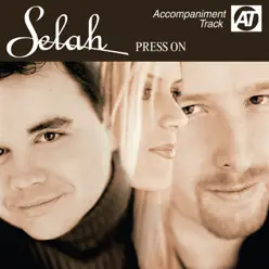 Press On (Accompaniment Track) - Single - Selah