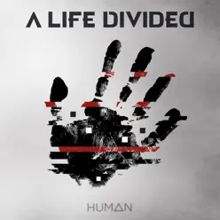 Human - A Life Divided