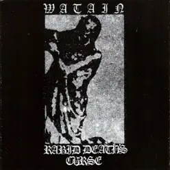 Rabid Death's Curse - Watain