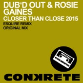 Closer Than Close 2015 (eSQUIRE Classic House Remix) artwork
