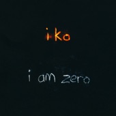 I Am Zero artwork