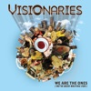 We Are the Ones... (We've Been Waiting For) artwork