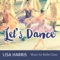 All I Do  (Tendu:  4/4) - Lisa Harris lyrics