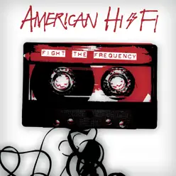 Fight the Frequency - EP - American Hi-Fi
