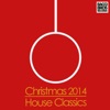 Christmas 2014 House Classics