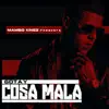 Stream & download Cosa Mala (feat. Gotay) - Single