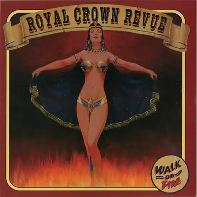 Walk on Fire - Royal Crown Revue