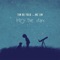 Into the Stars (feat. MC Jin) - Tim Be Told lyrics