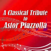 A Classical Tribute to Astor Piazzolla - EP artwork