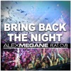 Bring Back the Night (Remixes) [feat. CvB]
